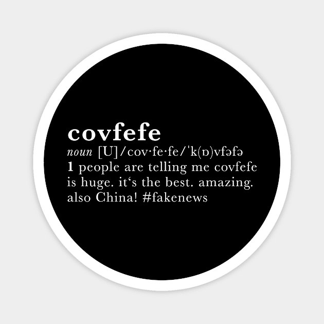 Covfefe - dictionary definition Magnet by Creatobot